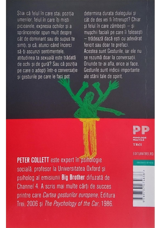 Cartea gesturilor - Cum putem citi gândurile oamenilor din acțiunile lor - Peter Collett